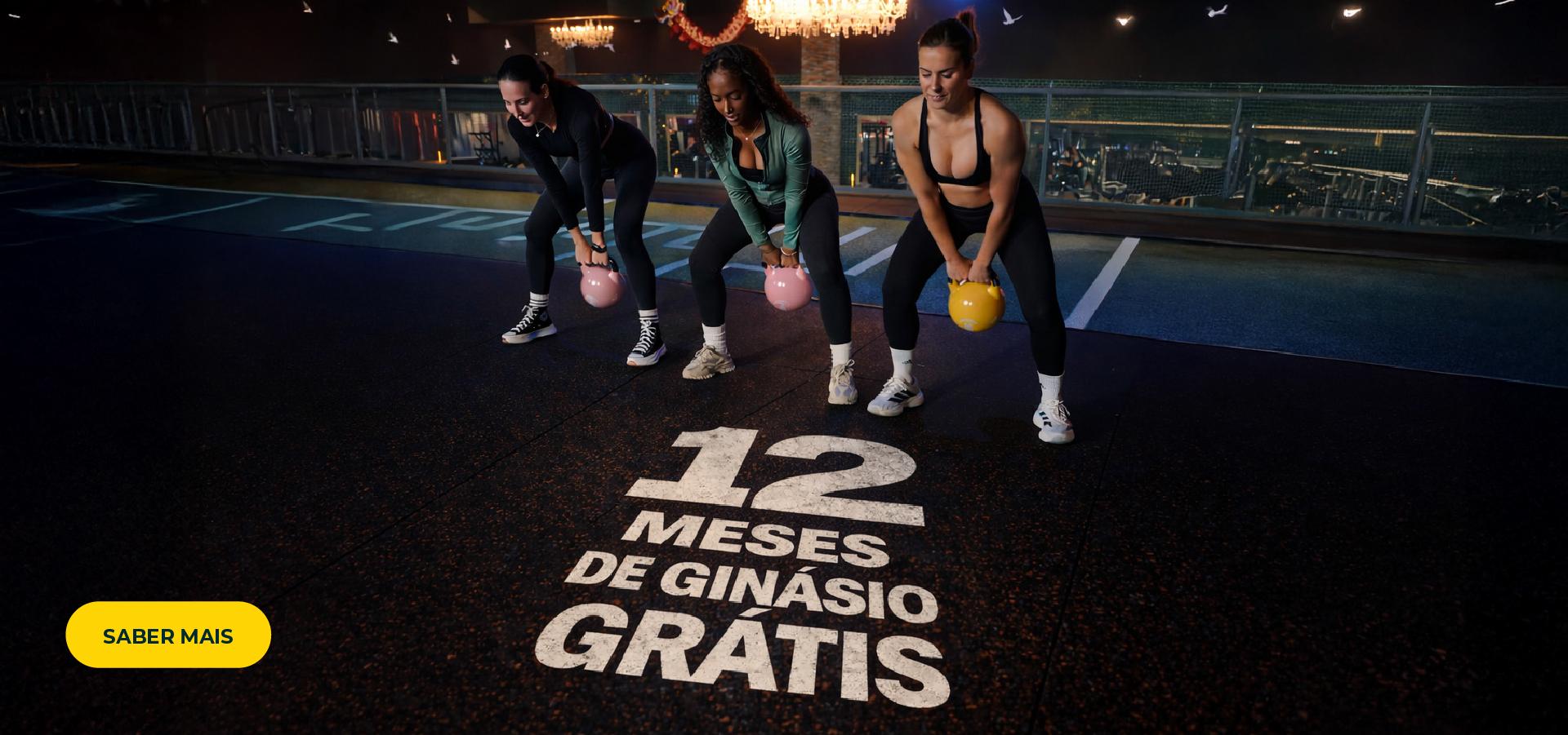 [12 meses de ginásio grátis]